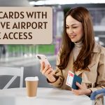 Unlock VIP Travel: Credit Cards with Exclusive Airport Lounge Access