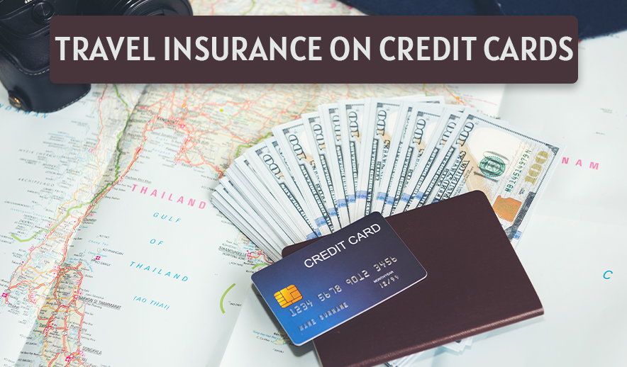 Travel Insurance on Credit Cards