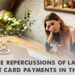 Navigating the Financial Labyrinth: The Repercussions of Late Credit Card Payments in the UAE