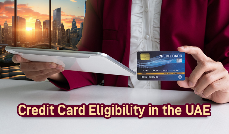 Credit Card Eligibility in the UAE