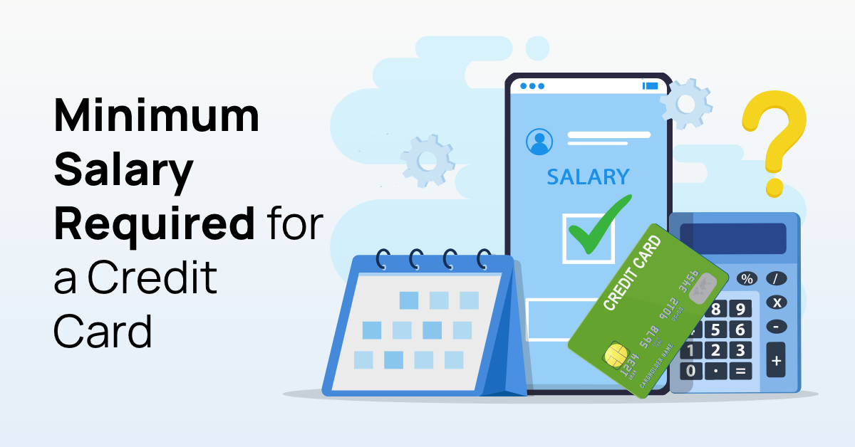 Credit Card Without Minimum Salary